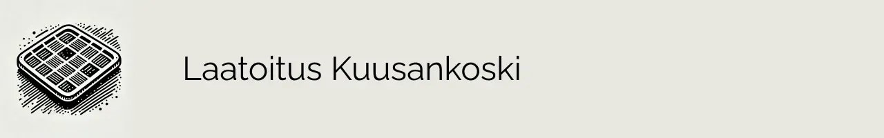 Laatoitus Kuusankoski