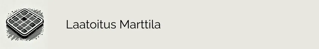 Laatoitus Marttila