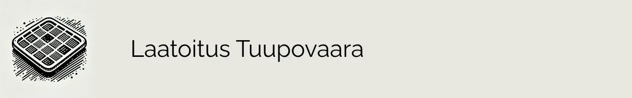 Laatoitus Tuupovaara