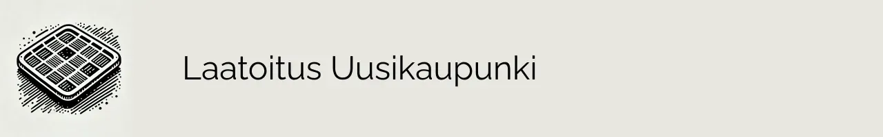 Laatoitus Uusikaupunki